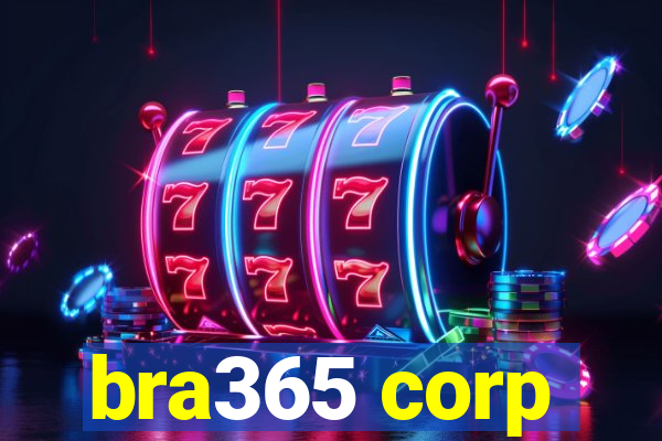 bra365 corp